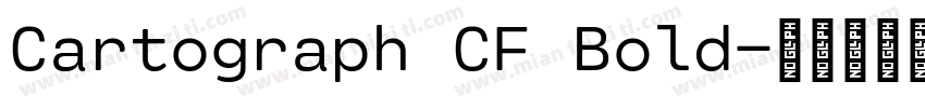 Cartograph CF Bold字体转换